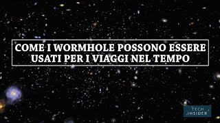 Ci sono due tipi di viaggio nel tempo E per gli scienziati uno è possibile  Insider Italiano [upl. by Mackenie246]