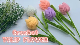 Crochet TULIP FLOWER 🌷 Friendly Tutorial For Beginners Flower Bouquet crochet crochettutorial [upl. by Alyakim]