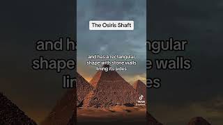 The Osiris Shaft discovery history mystery explained [upl. by Nirrep]