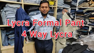 Lycra Formal pant  Next  Premium Quality  4 way lacra Formal  BD Lycra Pant Price in 2023 [upl. by Shayn934]