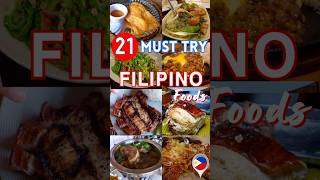 🇵🇭 Top 21 Filipino Foods You Cant Resist asianfood [upl. by Llehcsreh]