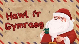 Hawl ir Gymraeg Nadolig Llawen Cymdeithas yr Iaith [upl. by Delfine]