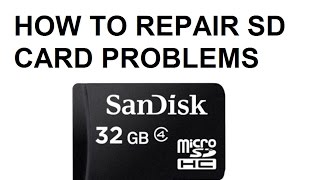 How To Repair SD Card Problems [upl. by Byrdie]