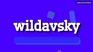 WILDAVSKY  HOW TO PRONOUNCE IT [upl. by Esinart]