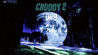 Cruddy 2 x Lor Blickzz [upl. by Jonny]