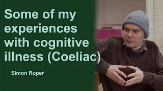 My Experience with Cognitive Issues Coeliac [upl. by Clarance31]