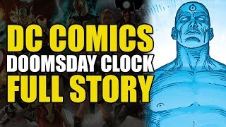 Doomsday Clock Full Story  Comics Explained [upl. by Kreit]