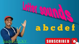 Letter sounds with Teacher LUCKY  English alphabet with phonics sounds [upl. by Marijn]