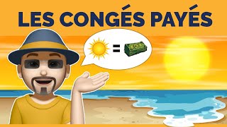 Comprendre les congés payés en 10 questions [upl. by Embry]