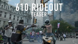 Philly  610 Rideout ‘22 TEASER 4K [upl. by Lirrehs]