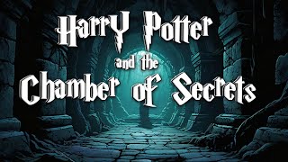 Harry Potter and the Chamber of Secrets Full Audiobook harrypotter wizardingworld classic [upl. by Massey]