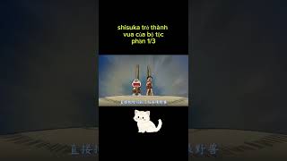 Shizuka trở thành vua của bộ tộc chiến đấu với Nobita shors shorts doraemon nobitashizuka [upl. by Haletky]