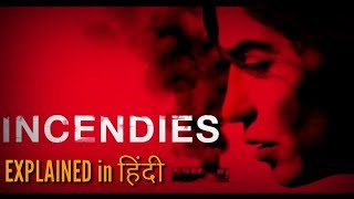 INCENDIES 2010 MOVIE EXPLAINED IN HINDI [upl. by Jermain230]