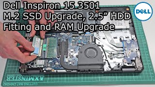 Dell Inspiron 15 3501  M2 SSD Upgrade 25quot HDD Fitting and RAM Upgrade Guide [upl. by Eelinej]