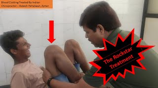 Amazing Chiropractic Adjustment India  Blood Clotting  खून जमना  Treatment By Indian Chiropractor [upl. by Jamilla]