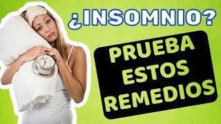 😖 ¿NO puedes dormir ¡Prueba estos remedios para el insomnio [upl. by Stine]