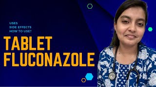 Tablet FLUCONAZOLE  Uses  Side effects Explained  தமிழ்  மருந்தை பற்றி அறிவோம் [upl. by Mariel]