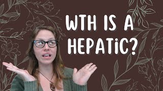 WTH is a Hepatic [upl. by Esoranna]