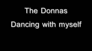 The Donnas  Dancing with myself [upl. by Arnelle]