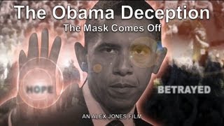 The Obama Deception The Mask Comes Off [upl. by Ardehs]