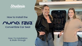 Installing the Nuna RAVA Convertible Car Seat [upl. by Fini]