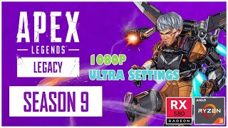 APEX LEGENDS SEASON 9  RX 580 8GB  RYZEN 3 2200G  ULTRA SETTINGS 1080P [upl. by Perle]