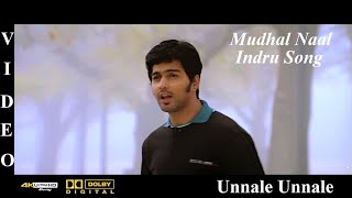 Mudhal Naal Indru  Unnale Unnale Tamil Movie Video Song 4K UHD BluRay amp Dolby Digital Sound 51 [upl. by Nedac51]