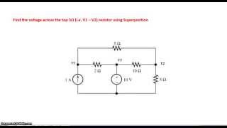 Circuit Analysis using Superposition principle [upl. by Accalia189]