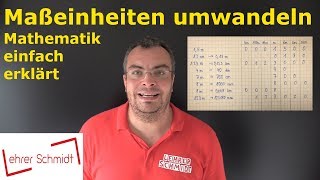 Maßeinheiten umrechnen km m dm cm mm  Mathematik  Lehrerschmidt  einfach erklärt [upl. by Hamford910]