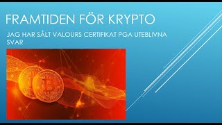 Framtiden för krypto  Jag har sålt Valour Bitcoin Zero [upl. by Sivraj622]