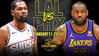 Los Angeles Lakers vs Phoenix Suns Full Game Highlights  January 11 2024  FreeDawkins [upl. by Lorsung68]