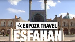 Esfahan Iran Vacation Travel Video Guide [upl. by Enirahtak]