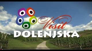 Dolenjska  turistični predstavitveni film [upl. by Emmanuel]