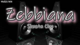 Zebbiana  SKUSTA CLEE LYRIC [upl. by Anuat]