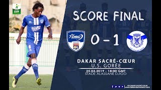 Résumé AS Dakar SacréCœur vs US Gorée [upl. by Waal]