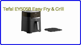 BEWERTUNG 2024 Tefal EY5058 Easy Fry amp Grill WESENTLICHE Einzelheiten [upl. by Orecul]