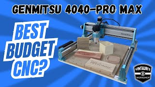 Genmitsu 4040Pro Max  The Best beginner CNC [upl. by Ylebmik484]