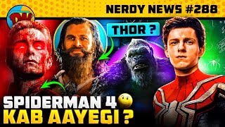 SpiderMan 4 Update Thor New Look  Godzilla X Kong is Here The Boys Season 4  Nerdy News 288 [upl. by Alboran]