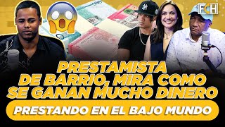 PRESTAMISTA DE BARRIO MIRA COMO SE GANAN MUCHO DINERO PRESTANDO EN EL BAJO MUNDO 😳FCH [upl. by Dorie]