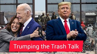 Trumping the Trash Talk A Candid Critique of Americas State [upl. by Jb]