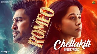 Chellakili  Music Video  Romeo  Vijay Antony  Barath Dhanasekar  Vinayak Vaithianathan [upl. by Ducan]