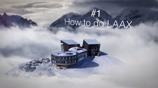 LAAX the Guide 1  How to do LAAX [upl. by Ahsoek]