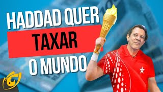 O Brasil é PEQUENO DEMAIS para TAXADD agora ele quer taxar o MUNDO [upl. by Artemahs]