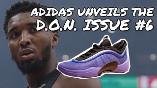 ADIDAS DON ISSUE 6 OFFICIALLY UNVEILED  Donovan Mitchell’s Sixth Signature Shoe [upl. by Sigsmond]