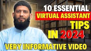 10 Essential Virtual Assistant Tips EVERYONE Needs to Know 2024 [upl. by Leval]