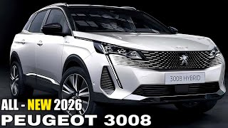 2026 PEUGEOT 3008  New Stylish RedesignExterior Interior amp Specs [upl. by Kerat840]