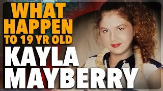 The UNSOLVED CASE of KAYLA MAYBERRY  30 Years later [upl. by Trilby]