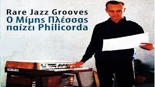 ΜΙΜΗΣ ΠΛΕΣΣΑΣ ΟΙ ΘΑΛΑΣΣΙΕΣ ΟΙ ΧΑΝΤΡΕΣPHILICORDA VERSIONGREEK JAZZ 65 [upl. by Ecneret]