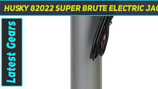 Husky 82022 Super Brute Electric Jack with  Review 2023 [upl. by Klapp]