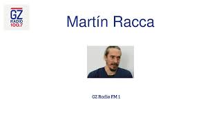 Martín Racca en GZ Radio FM 1007 [upl. by Flint]